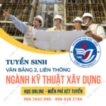 HỌC ONLINE 100% – LẤY BẰNG KỸ SƯ XÂY DỰNG